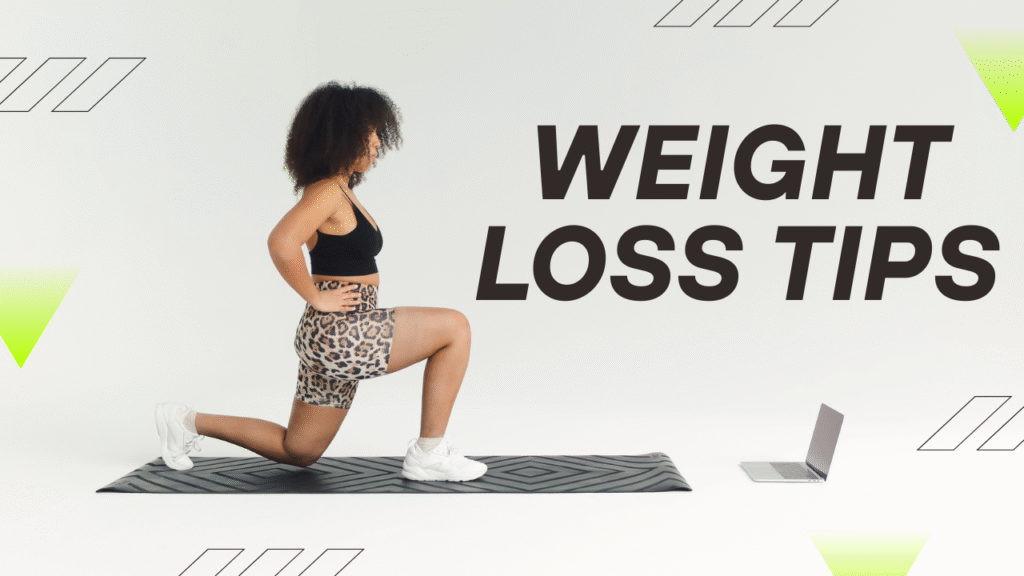 Weight Loss Tips