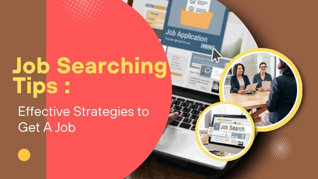 Job Searching Tips