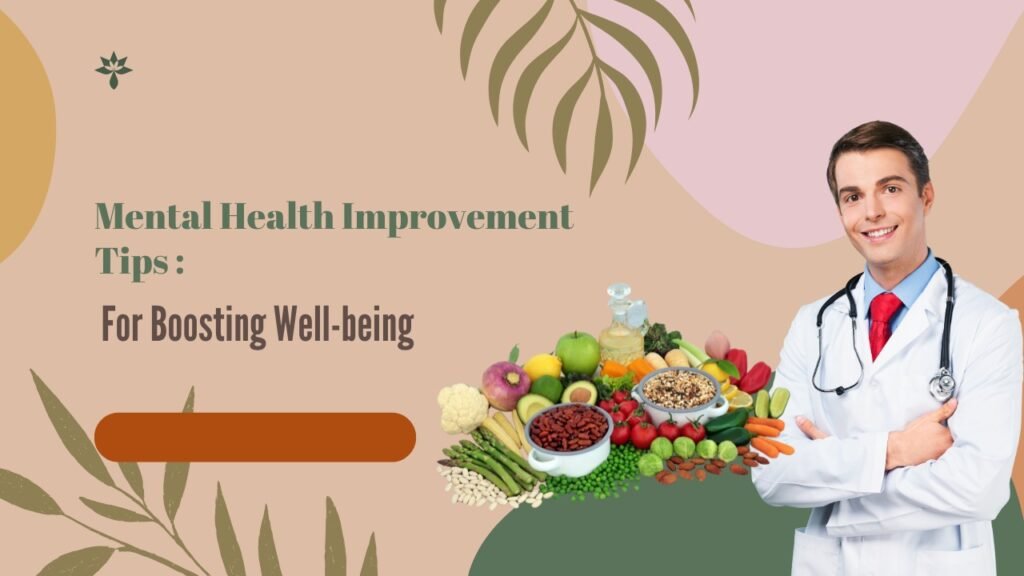 Mental Health Improvement Tips