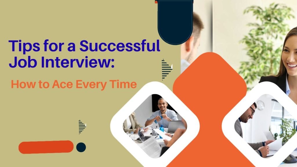 Tips for a Successful Job Interview