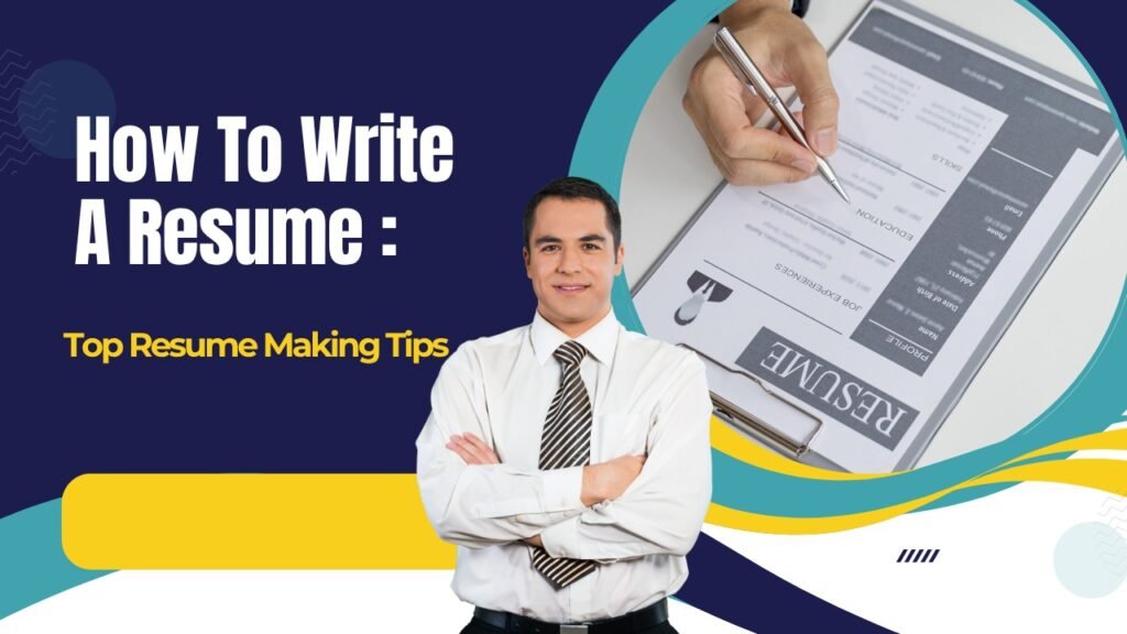 How To Write A Resume